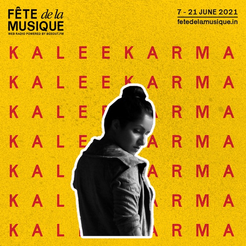 FÊTE de la MUSIQUE - Curated by Kaleekarma - Fête de la Musique 2021