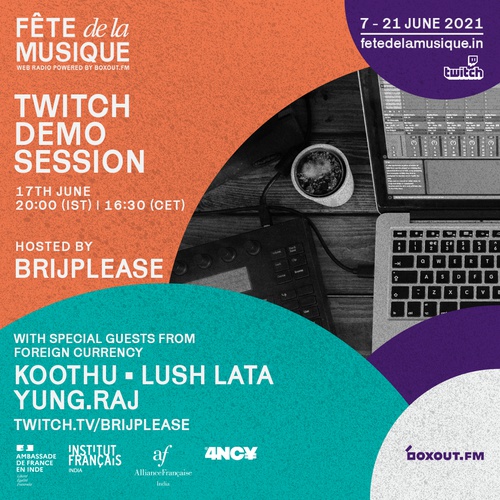Twitch Demo Session w/ brijplease & 4NC¥ - Fête de la Musique 2021